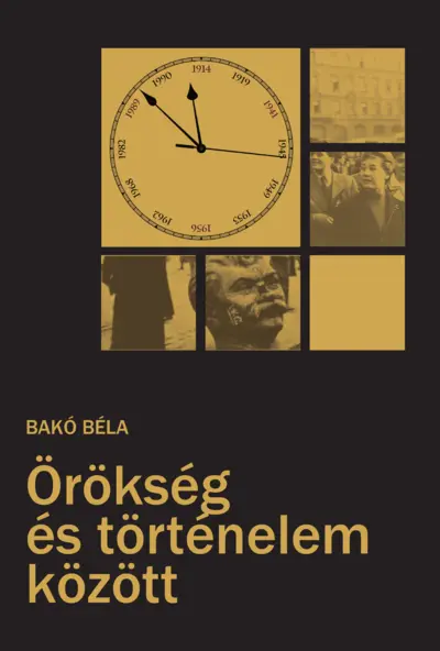 Örökség és történelem közt