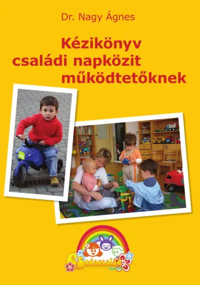 Kézikönyv családi napközi működtetőknek