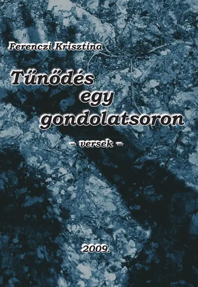 Tűnődés egy gondolatsoron - versek
