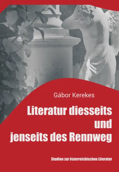 Literatur diesseits und jenseits des Rennweg. Studien zur österreichischen Literatur