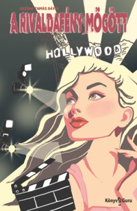 Gazdag Tamás Dávid: A rivaldafény mögött. Könyv Guru Kiadó: A rivaldafény mögött.