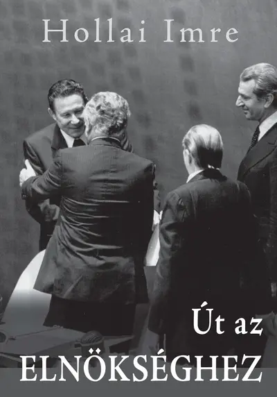 Út az Elnökséghez