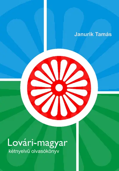 Lovári-magyar kétnyelvű olvasókönyv