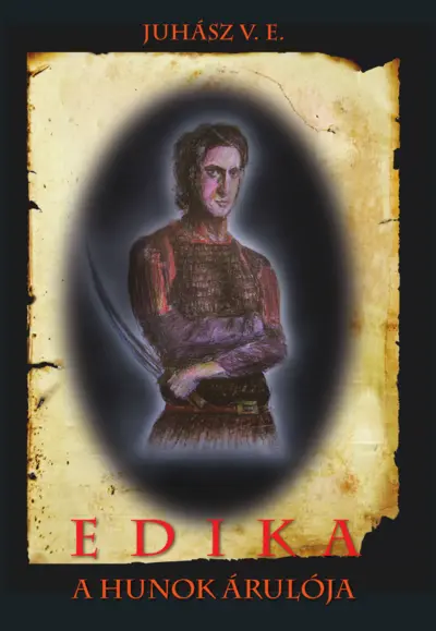 Edika – A hunok árulója