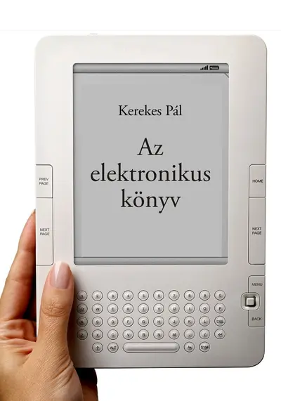 Az elektronikus könyv: e-könyv, e-könyv-olvasó, e-könyv-kereskedelem