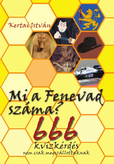 Mi a Fenevad száma? - 666 kvízkérdés nem csak megszállottaknak