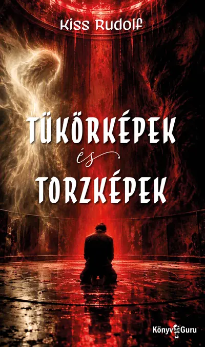 Tükörképek és torzképek