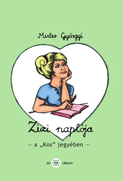 Zizi naplója - A Kos jegyében