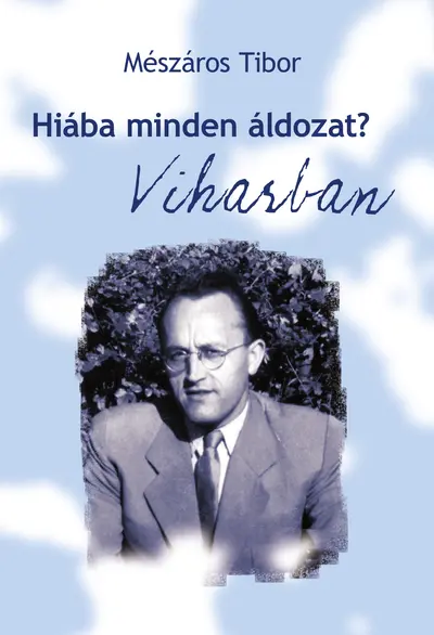 Hiába minden áldozat? Viharban, Pocsolya, Kéregető