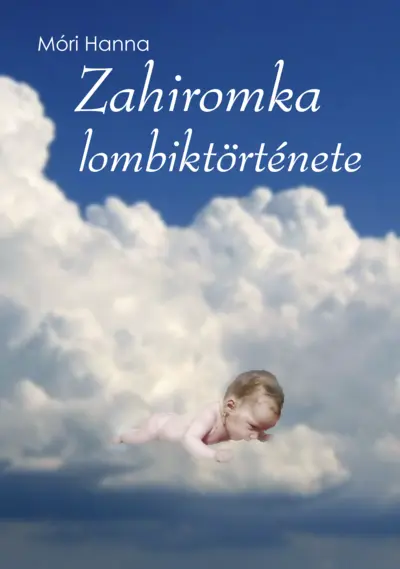 Zahiromka lombiktörténete