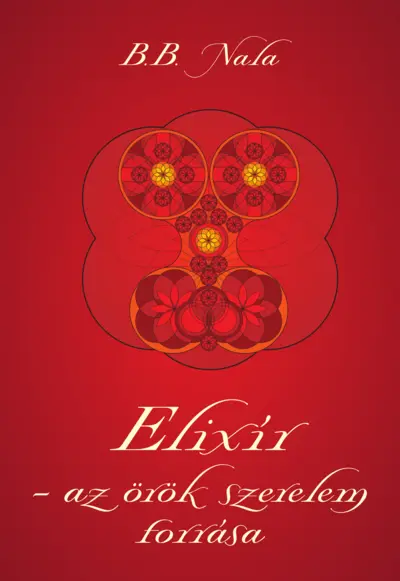 Elixír - az örök szerelem forrása