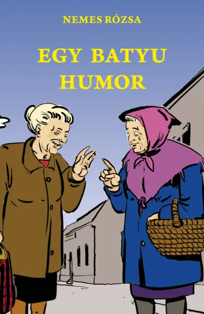 Egy batyu humor