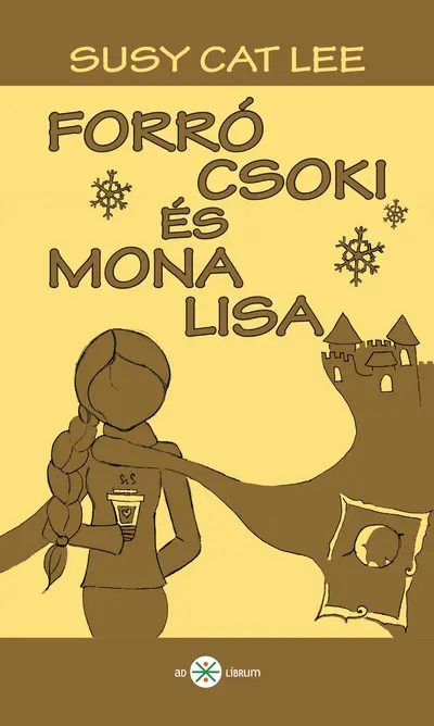 Forró csoki és Mona Lisa