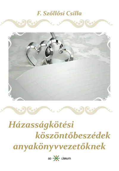 Házasságkötési köszöntő beszédek anyakönyvvezetőknek