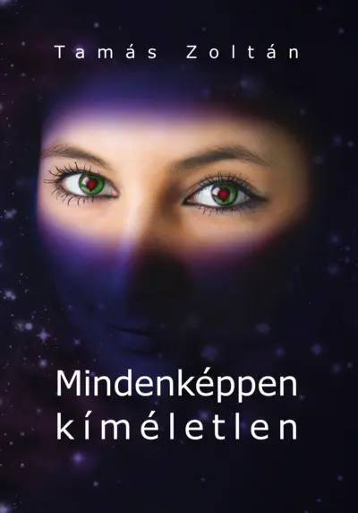 Mindenképpen kíméletlen
