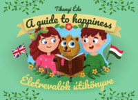 Könyv Guru Kiadó: Életrevalók útikönyve. A guide to happiness.
