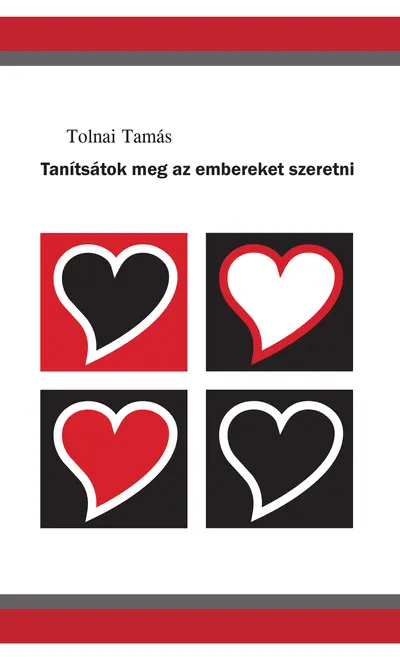 Tanítsátok meg az embereket szeretni