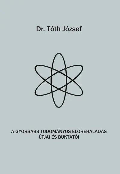 A gyorsabb tudományos előrehaladás útjai és buktatói