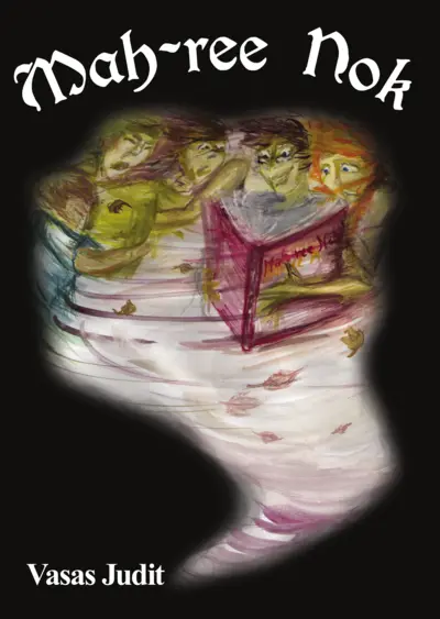 Mah-ree Nok - Misztikus kalandregény