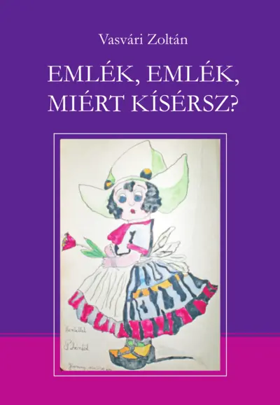 Emlék, emlék, miért kísérsz? - Tanulmány a XX. századi emlékkönyvkultúráról
