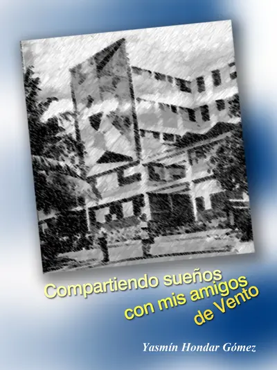 Compartiendo sueños con mis amigos de Vento