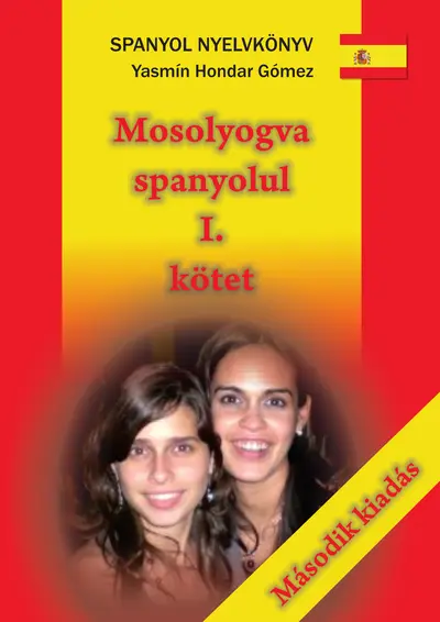 Mosolyogva spanyolul I. - Második, javított kiadás