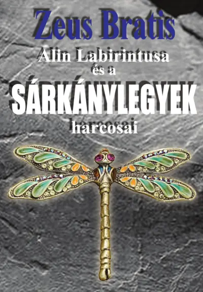 Alin Labirintusa és a sárkánylegyek harcosai